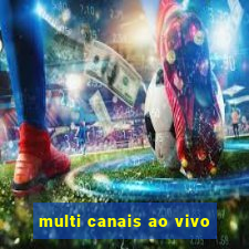 multi canais ao vivo